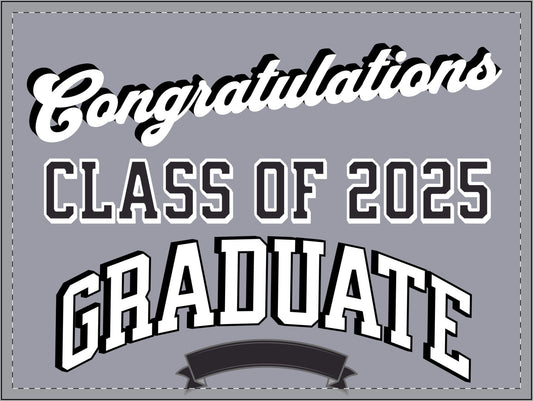 Graduate Yard Sign