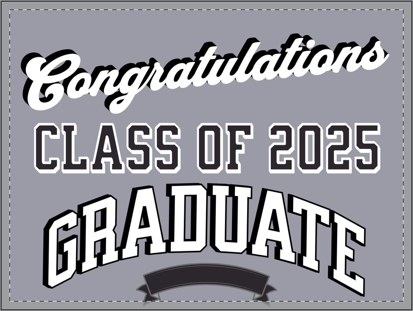 Graduate Yard Sign